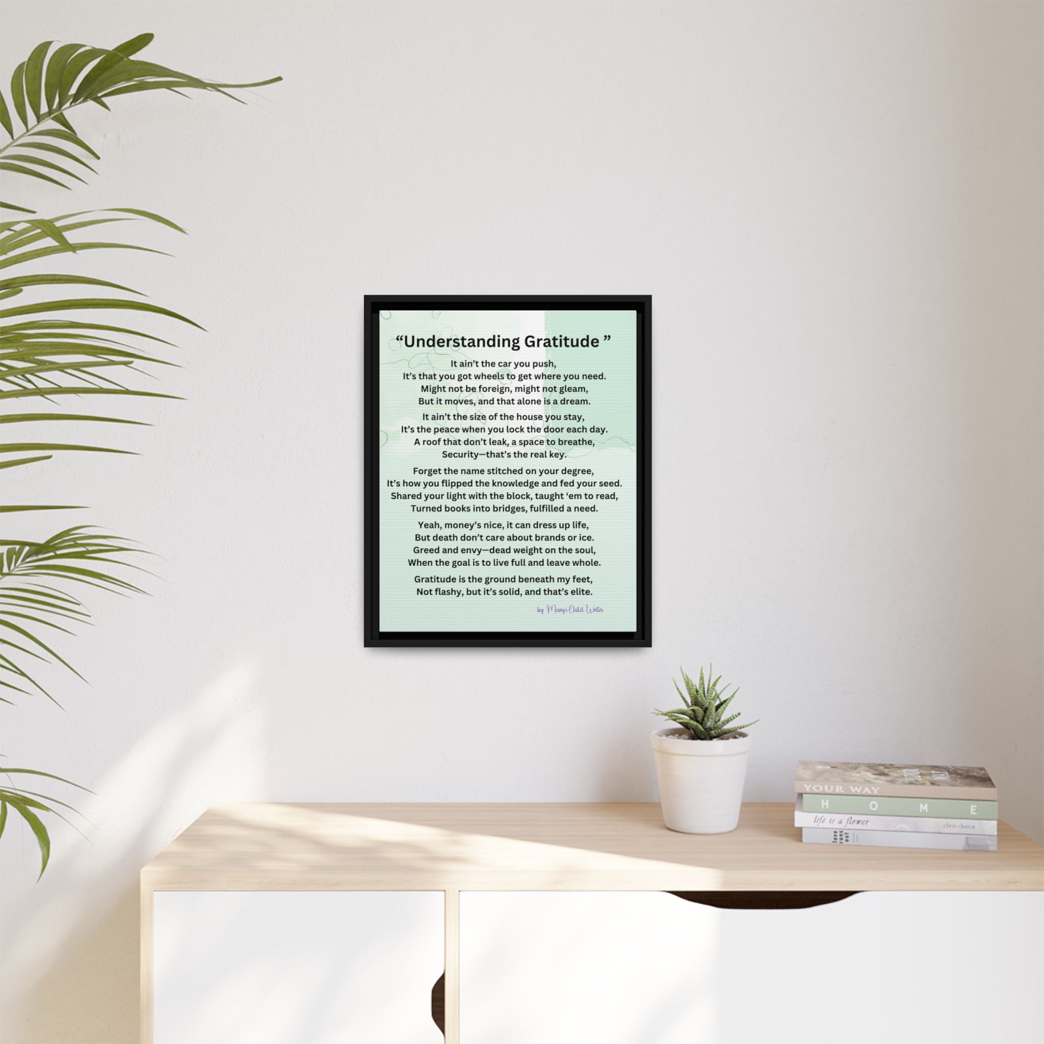 “Understanding Gratitude” – Framed Poetry Canvas by Mary’s Child Writes (16x20)